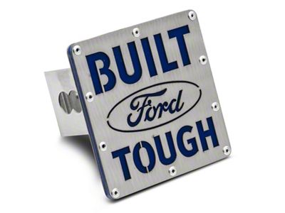 Built Ford Tough Class III Hitch Cover; Brushed Stainless (Universal; Some Adaptation May Be Required)